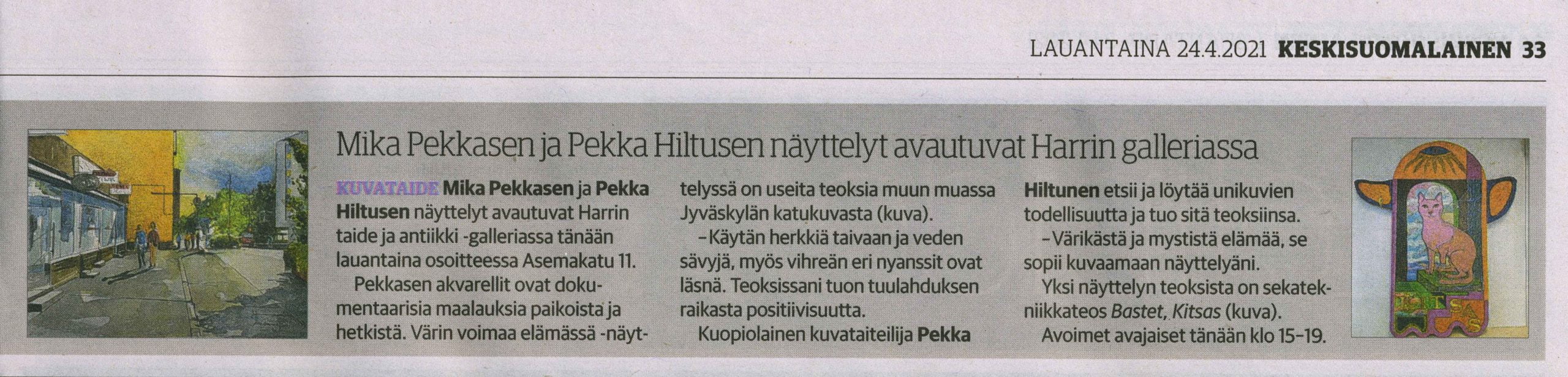 Keskisuomalaisessa juttua näyttelystä Mika Pekkanen ja Pekka Hiltunen Harrin Galleriassa